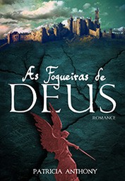 As fogueiras de Deus